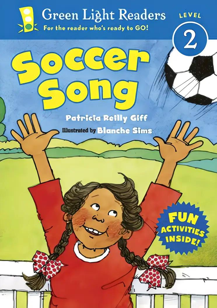 Soccer Song: Green Light Readers, Level 2