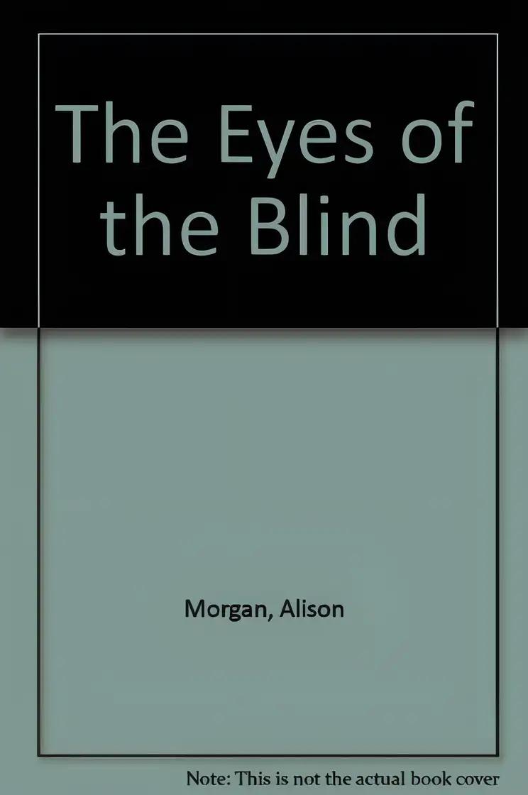 The Eyes of the Blind