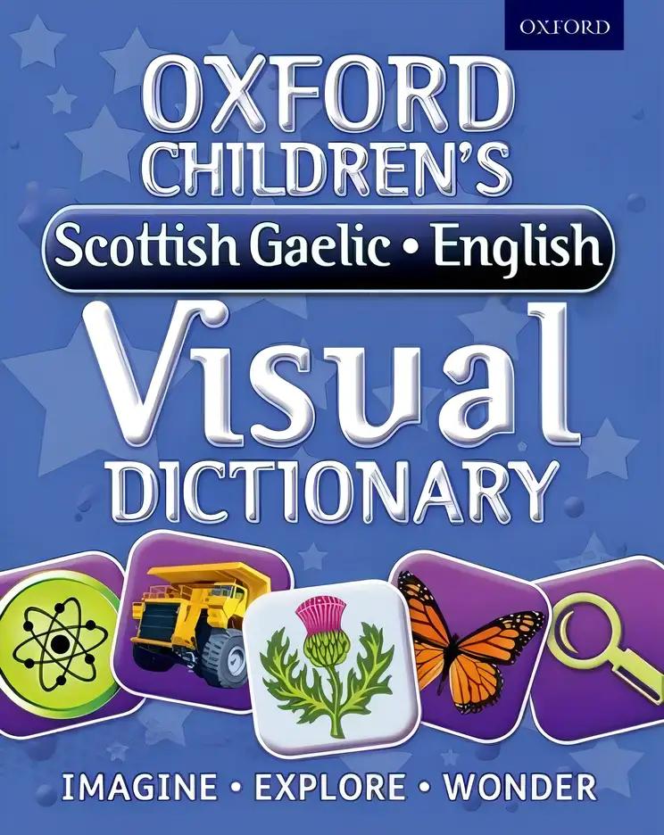 Oxford Children's Scottish Gaelic-English Visual Dictionary