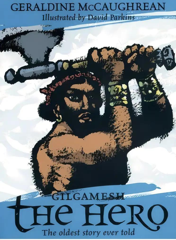 Gilgamesh the Hero