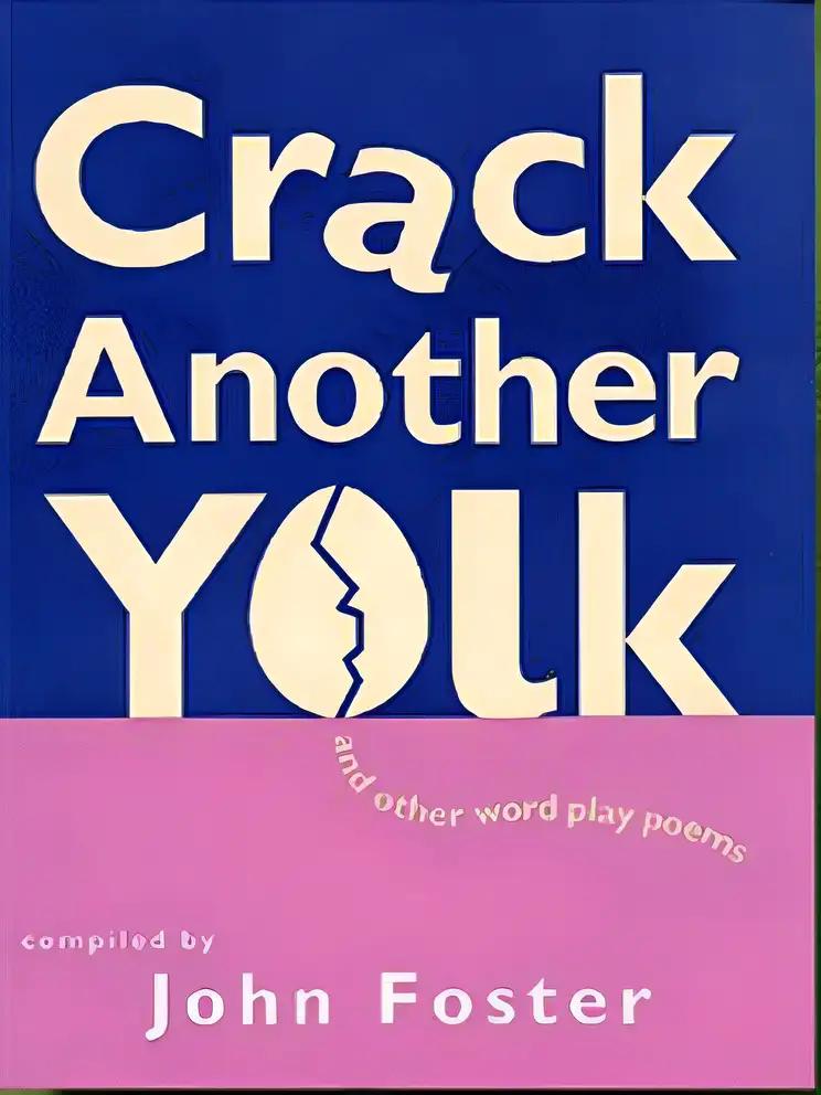 Crack Another Yolk: and Other Word Play Games