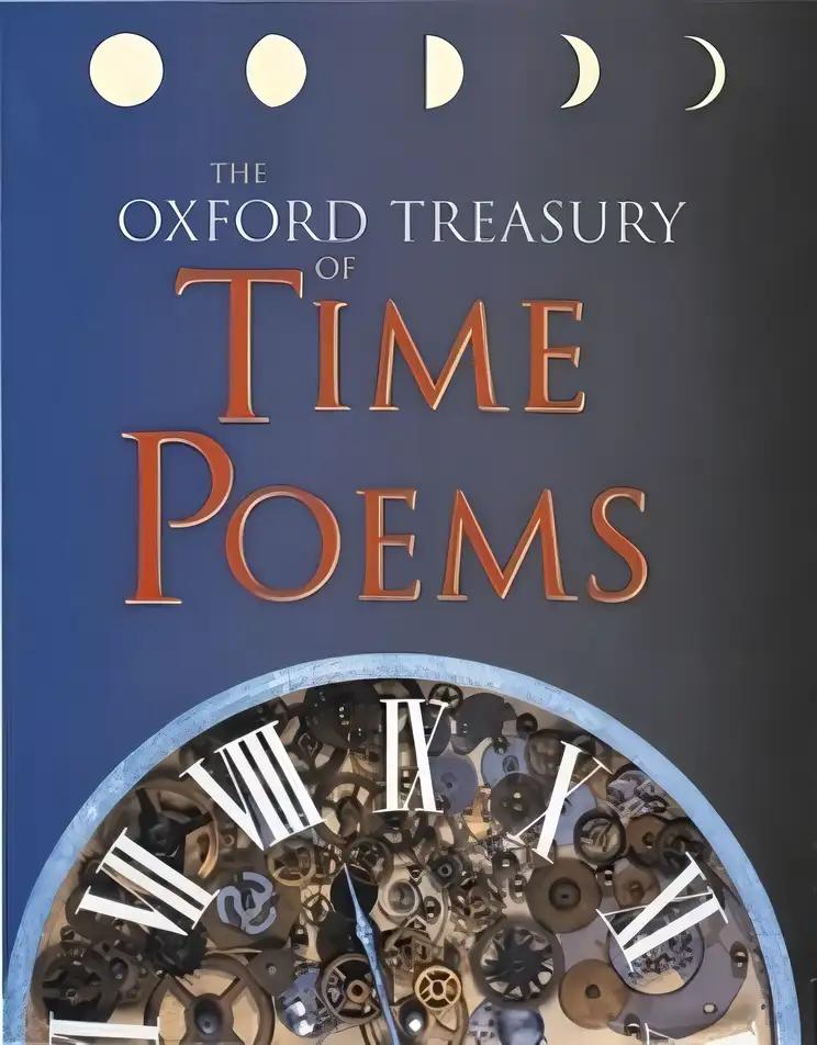 The Oxford Treasury of Time Poems