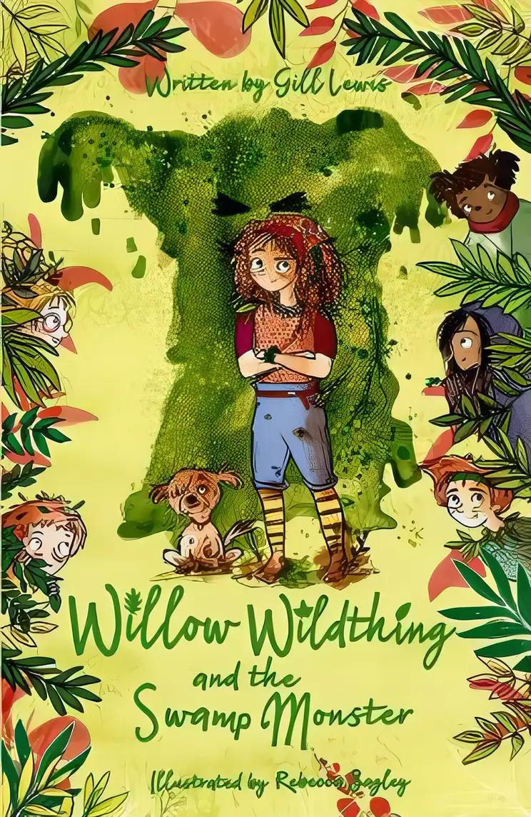 Willow Wildthing and the Swamp Monster