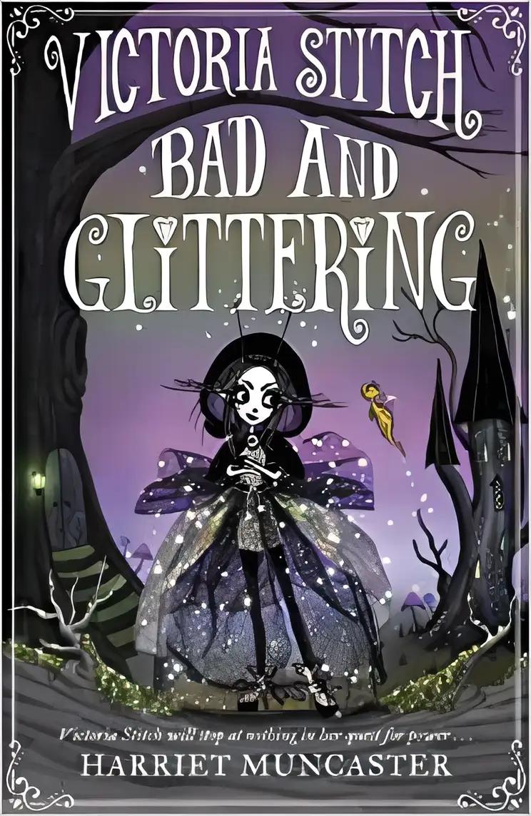 Victoria Stitch: Bad and Glittering