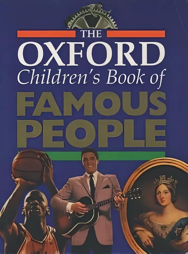 The Oxford Children's Book of Famous People