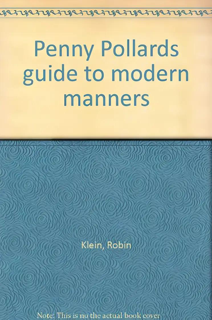 Penny Pollard Guide to Modern Manners