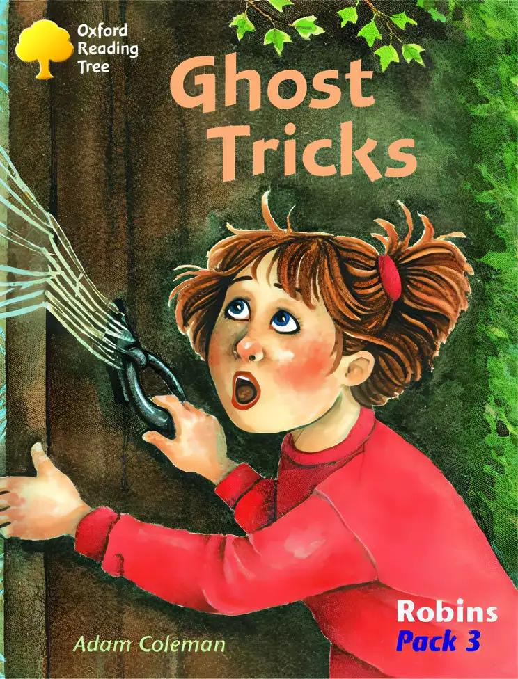 Oxford Reading Tree: Robins Pack 3: Ghost Tricks