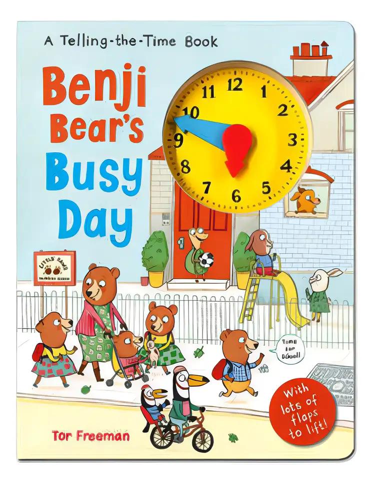 Benji Bear's Busy Day: A Telling the Time Book