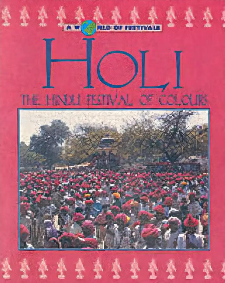 Holi (World of Festivals)