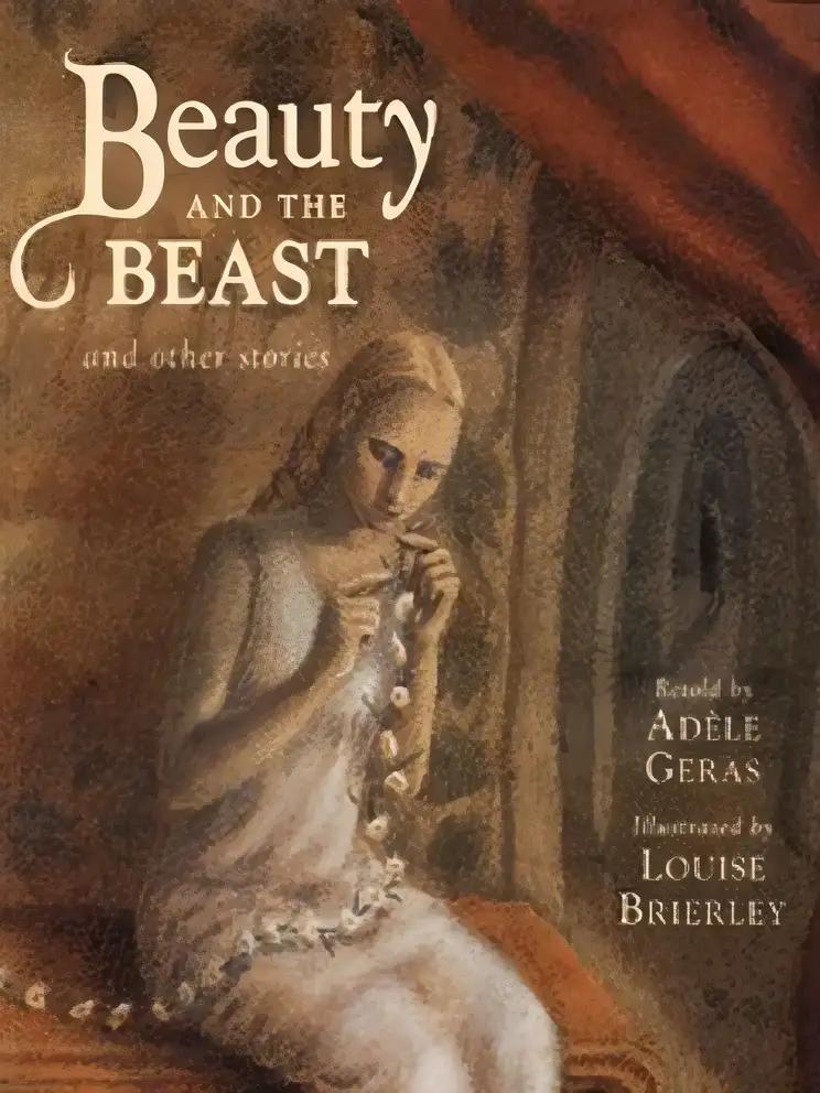 Beauty & the Beast & Other Stories