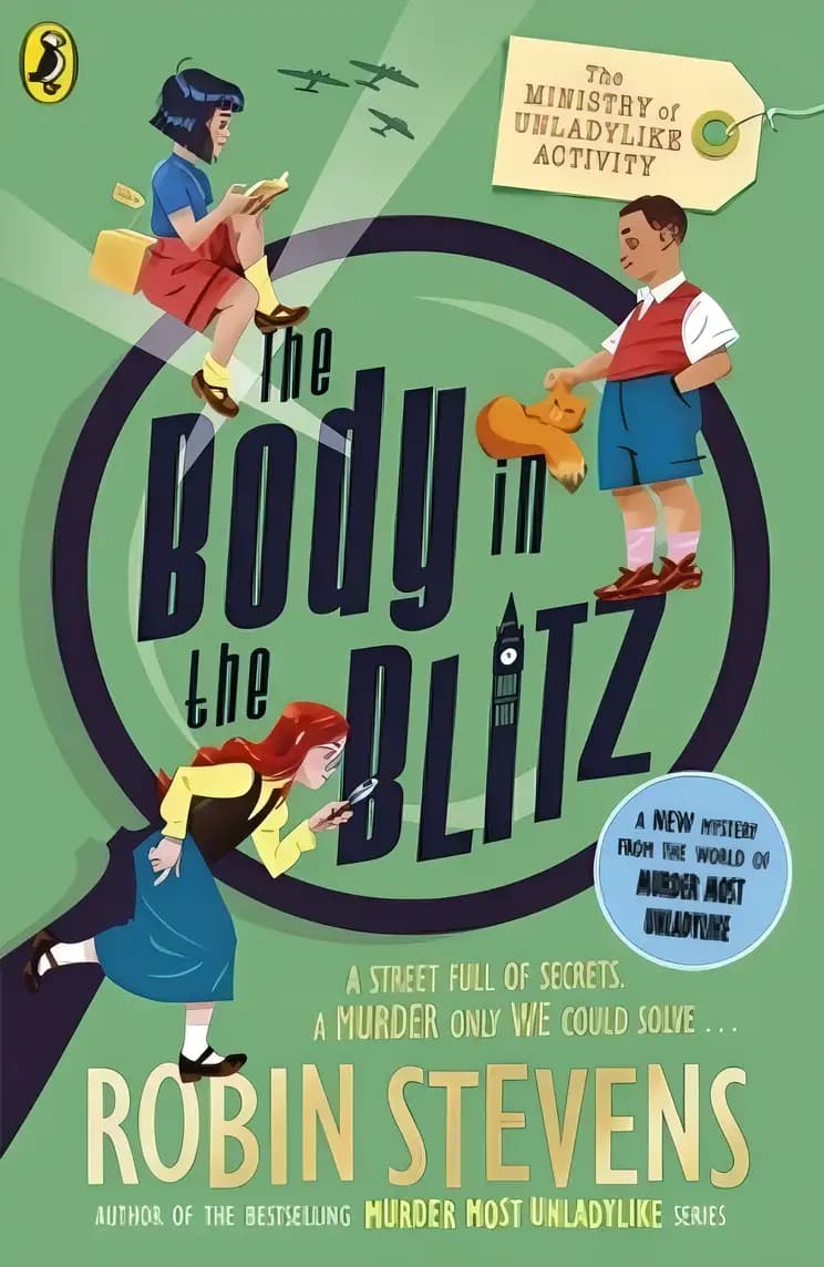 Book cover of 'The Ministry of Unladylike Activity 2: The Body in the Blitz'