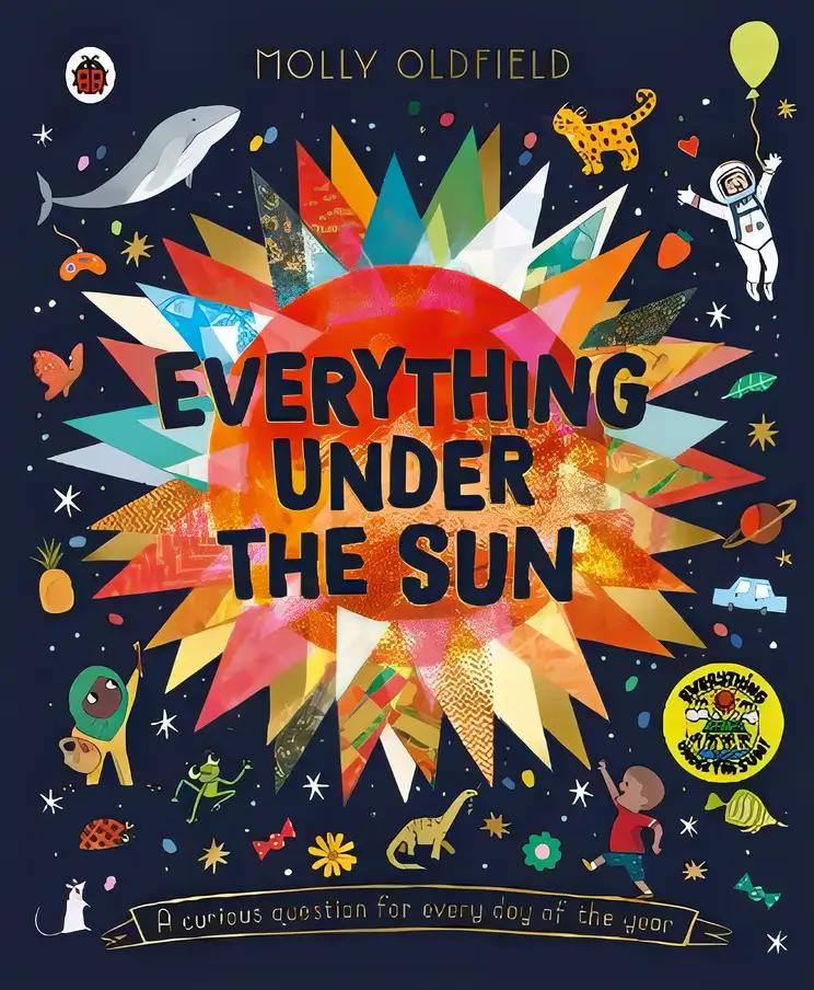 Everything Under the Sun: a curious question for every day of the year