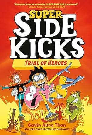 Book cover of 'The Super Sidekicks: Trial of Heroes'