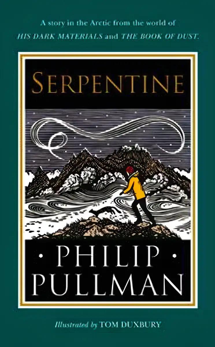 Serpentine: His Dark Materials