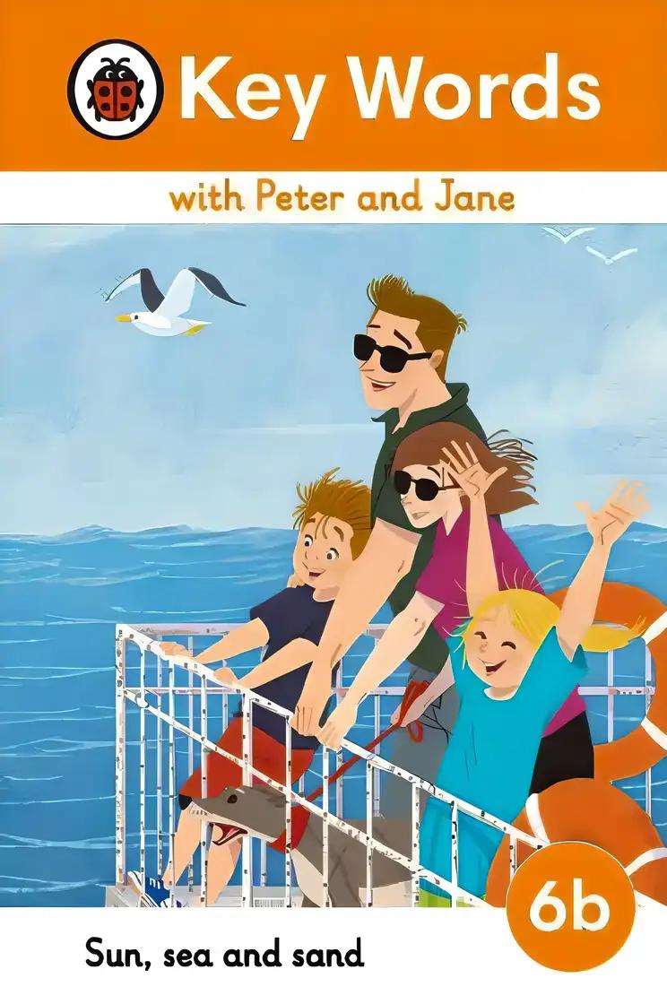 Key Words with Peter and Jane Level 6b - Sun, Sea and Sand