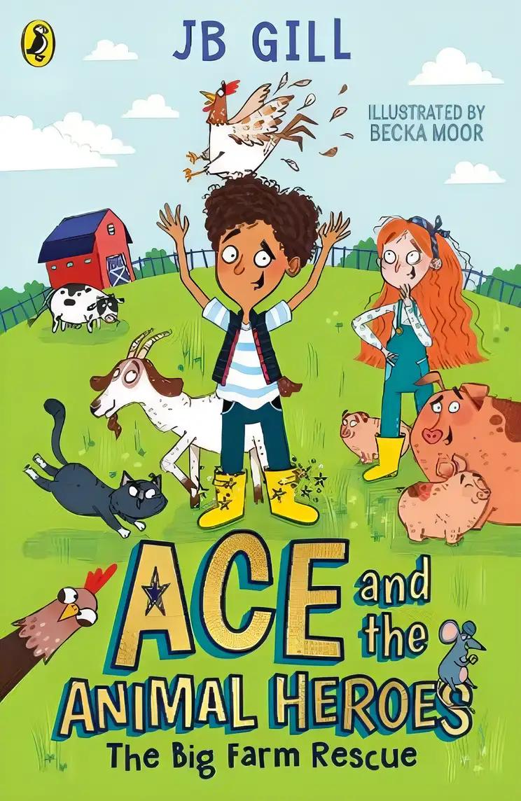 Ace and the Animal Heroes: The Big Farm Rescue