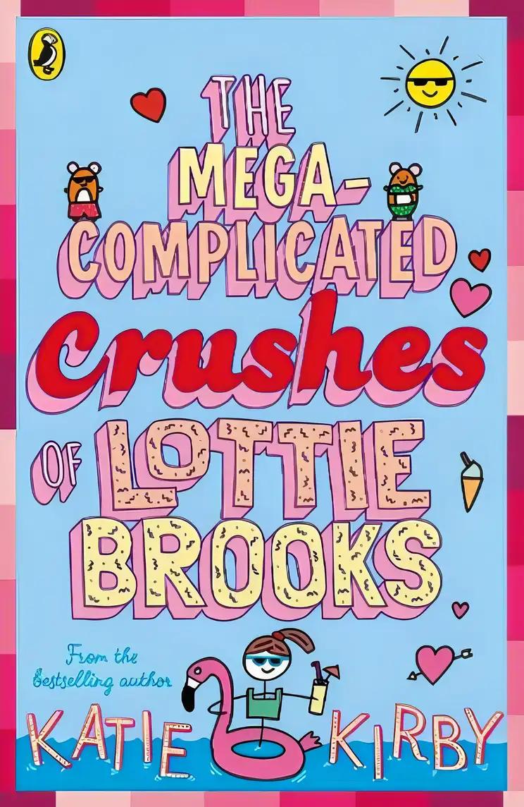 The Mega-Complicated Crushes of Lottie Brooks