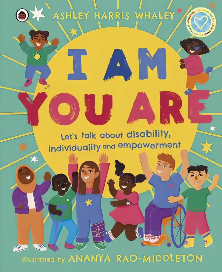 I Am, You Are: Let's Talk About Disability, Individuality and Empowerment