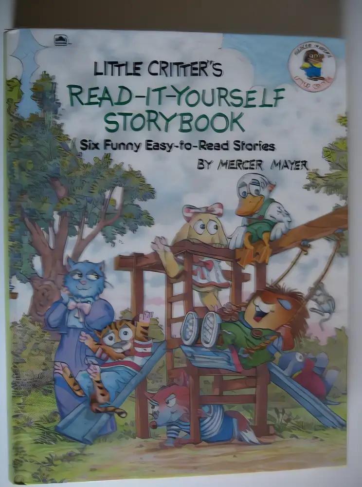 Little Critter's Read It Yourself Storybook