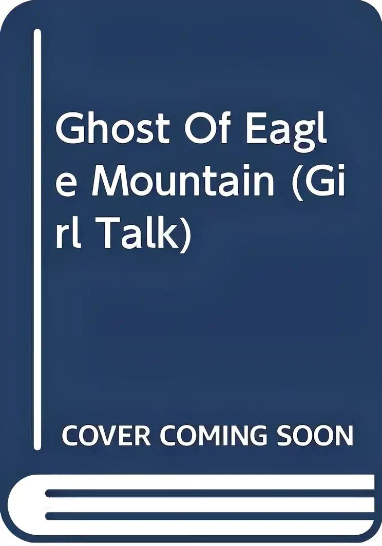 Ghost Of Eagle Mountain (Girl Talk)