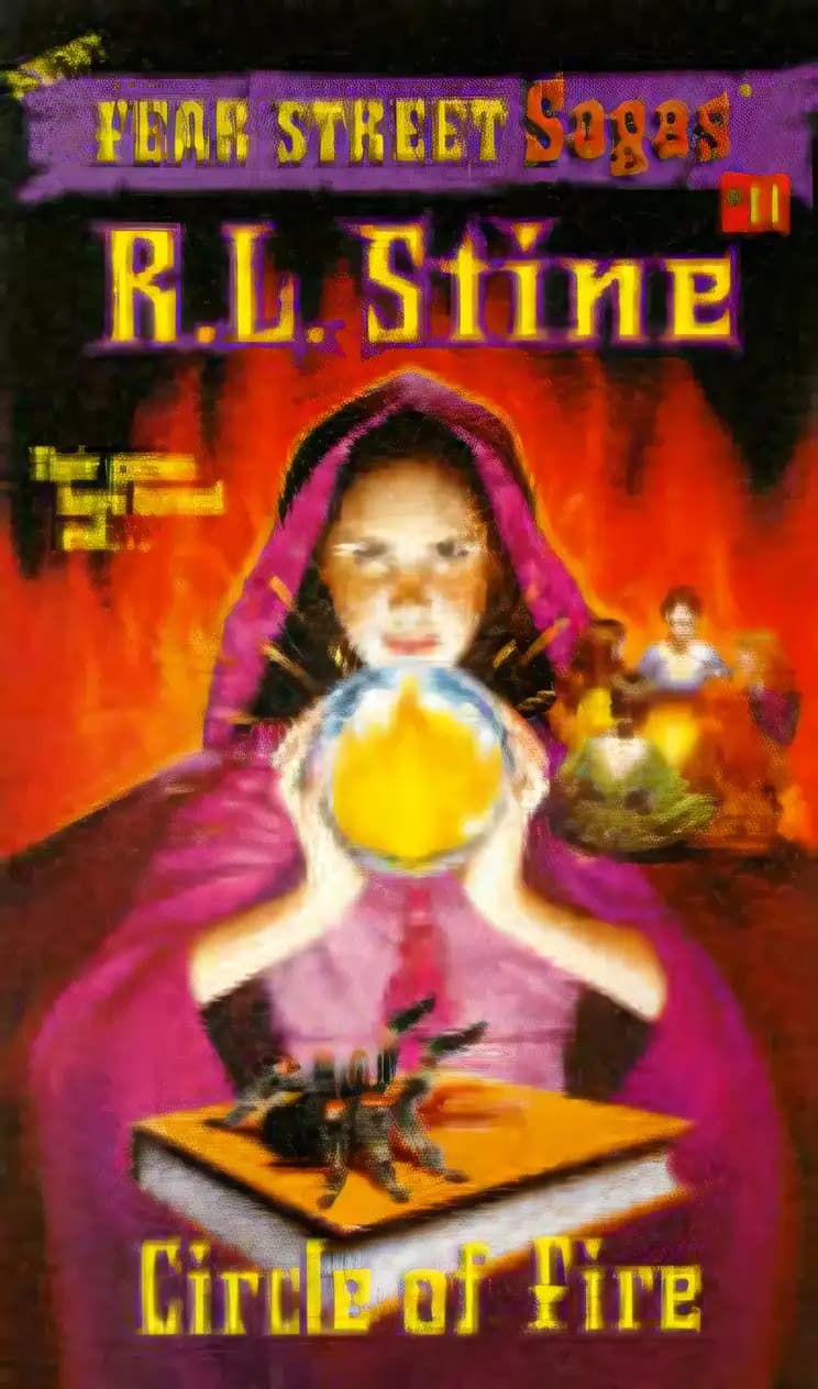 Book cover of 'Circle of Fire (Fear Street Sagas #11)'