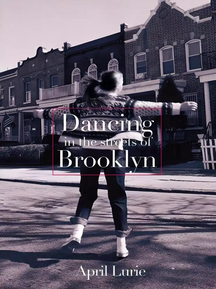 Dancing in the Streets of Brooklyn