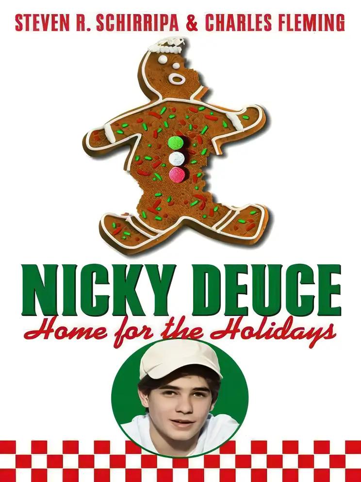 Nicky Deuce: Home for the Holidays