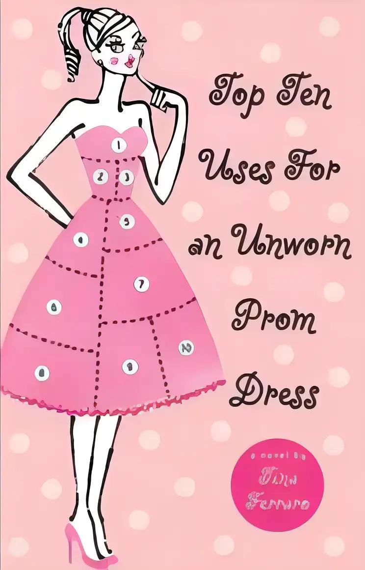 Top Ten Uses for an Unworn Prom Dress