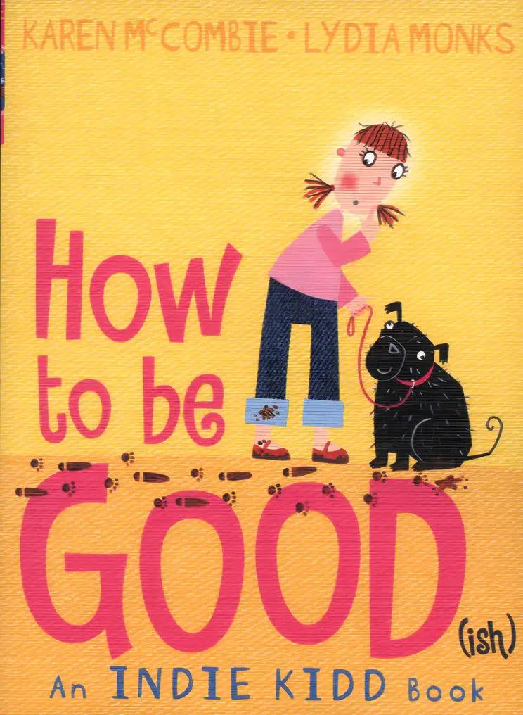 Indie Kidd: How to Be Goodish