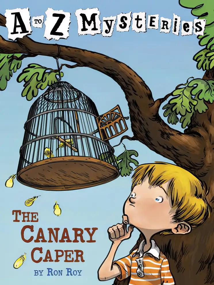 The Canary Caper (A to Z Mysteries)