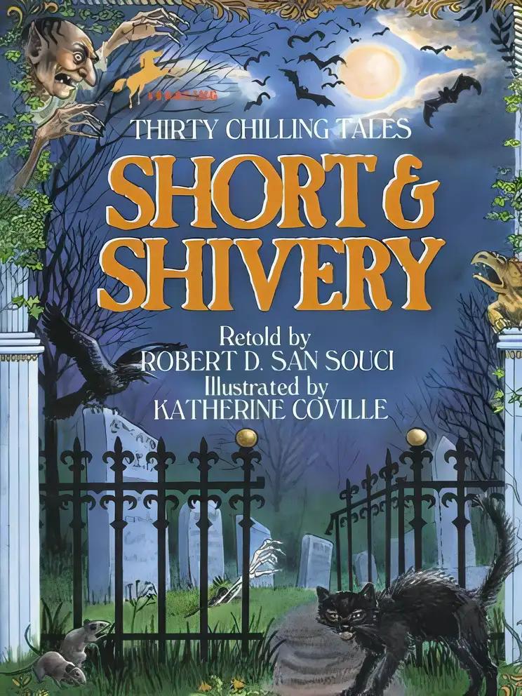 Short & Shivery: Scary Short Stories for Kids