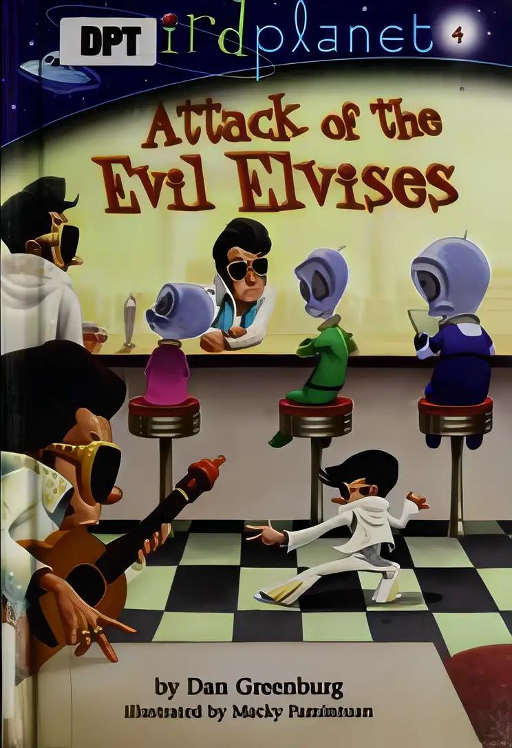 Weird Planet #4: Attack of the Evil Elvises (A Stepping Stone Book(TM))