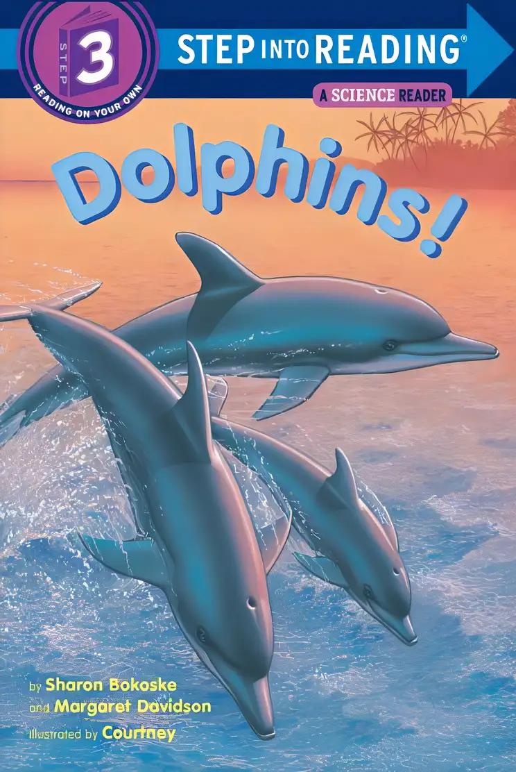 Dolphins! (Step into Reading)