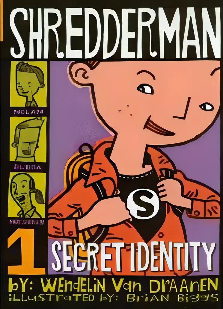 Shredderman: Secret Identity