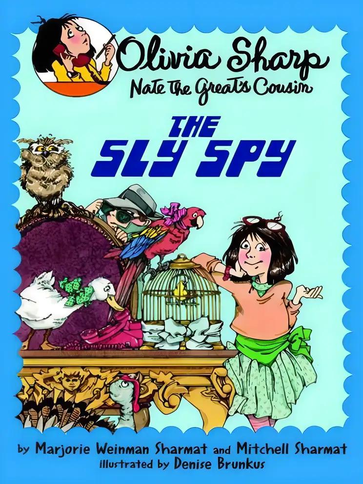 The Sly Spy (Olivia Sharp: Agent for Secrets)