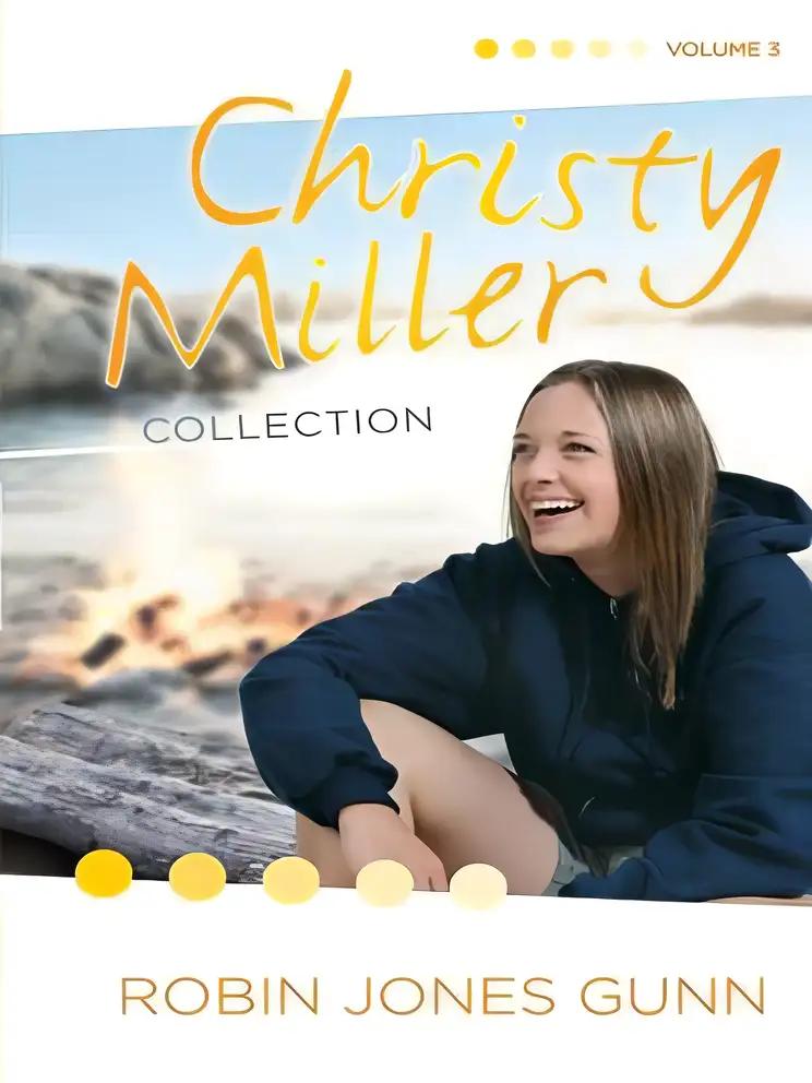 Christy Miller Collection, Vol 3 (The Christy Miller Collection)