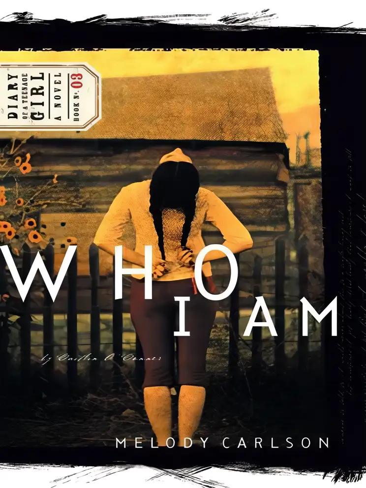 Who I Am: Caitlin: Book 3 (Diary of a Teenage Girl)