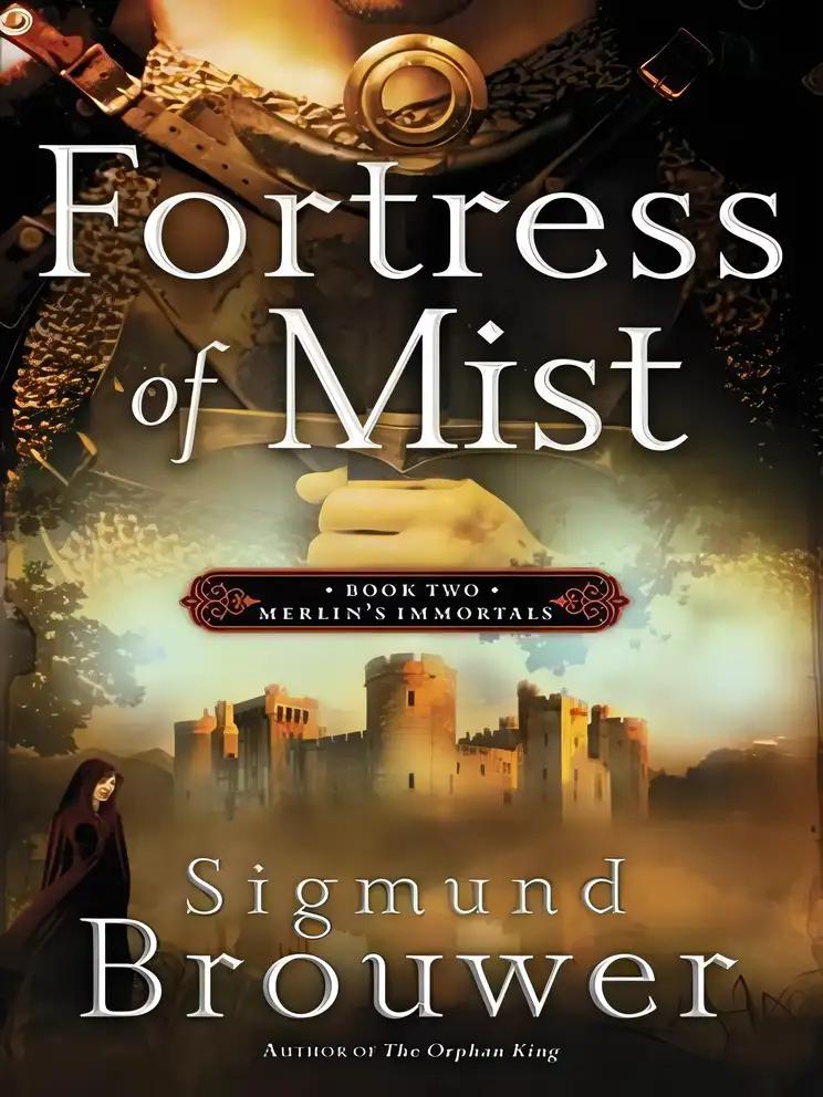 Fortress of Mist: Book 2 in the Merlin's Immortals series