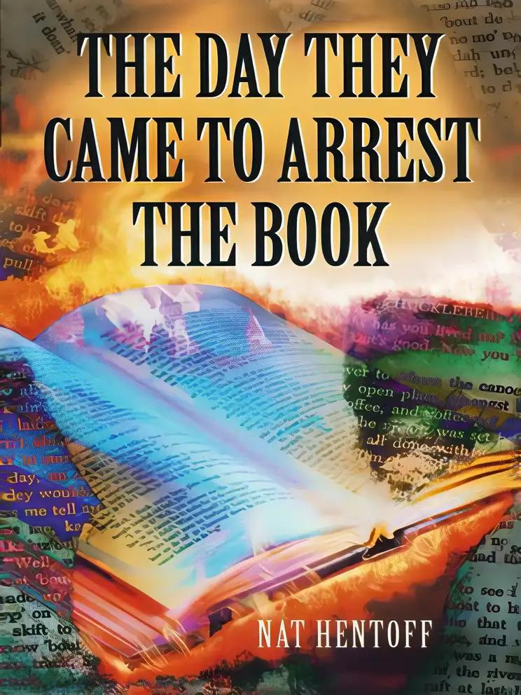 The Day They Came to Arrest the Book (Laurel-Leaf Books)