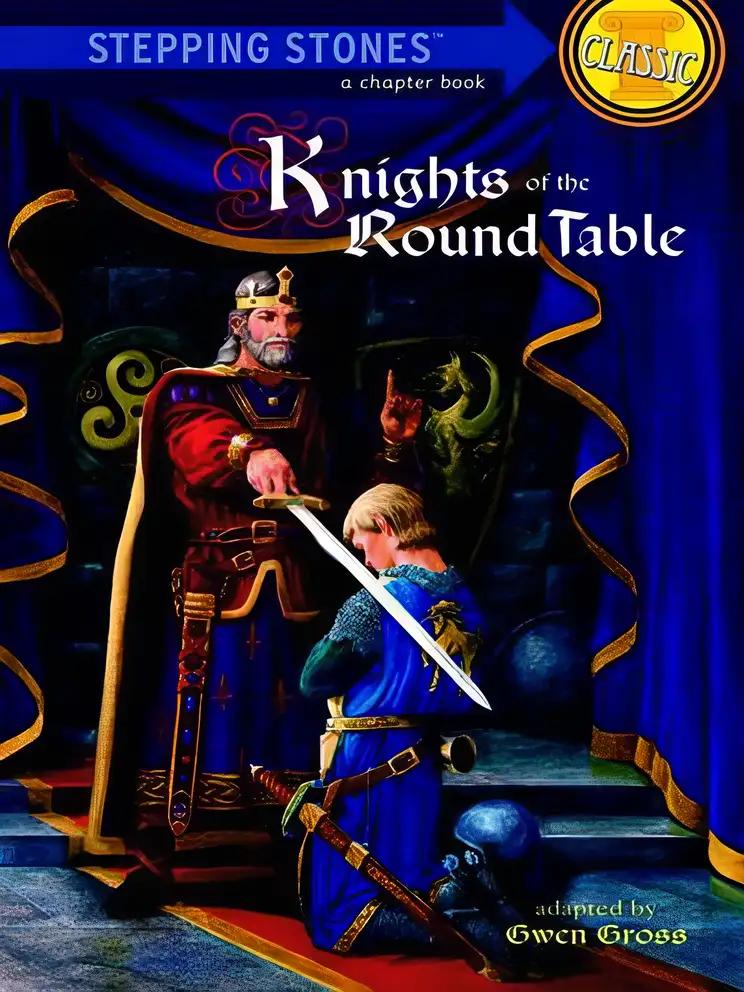 Knights of the Round Table (A Stepping Stone Book)