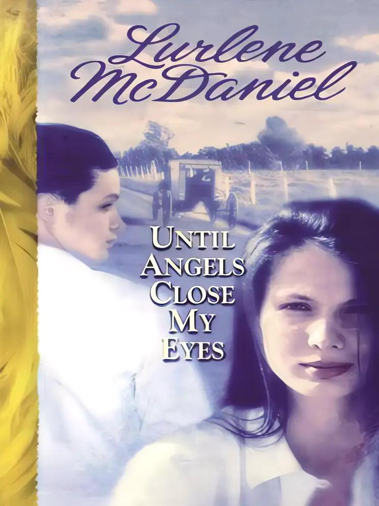 Until Angels Close My Eyes (Angels Trilogy)