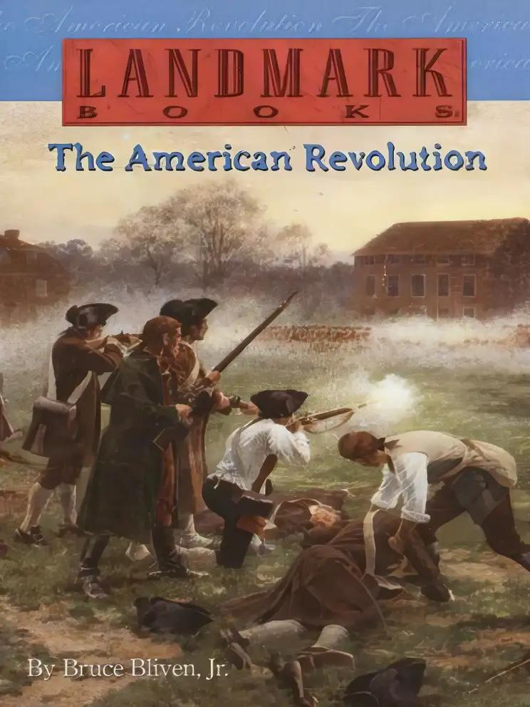 The American Revolution (Landmark Books)