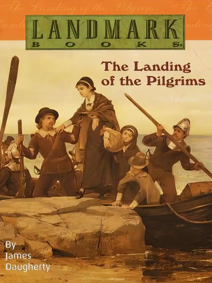 The Landing of the Pilgrims (Landmark Books)