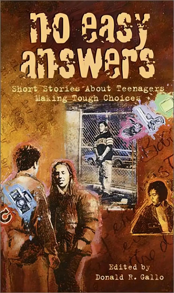 No Easy Answers: Short Stories About Teenagers Making Tough Choices (Laurel-Leaf Books)