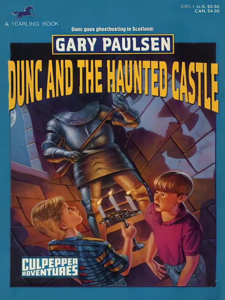 DUNC AND THE HAUNTED CASTLE (Culpepper Adventures)