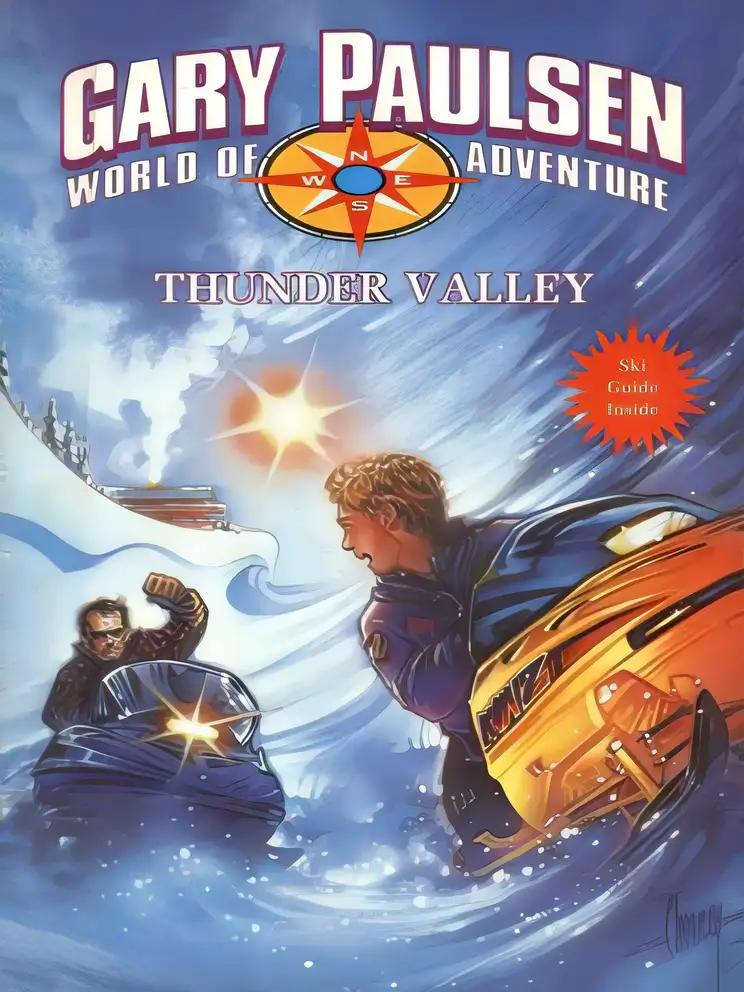 THUNDER VALLEY: World of Adventure Series, Book 16