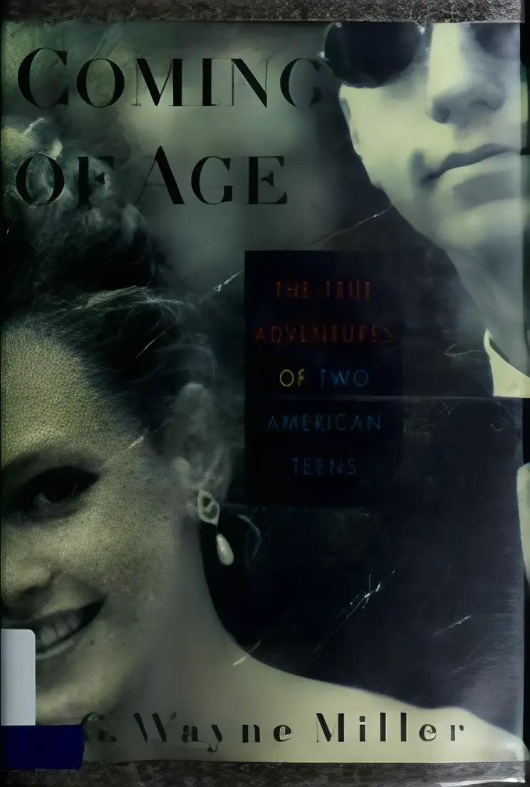 Coming of Age: The True Adventures of Two American Teens