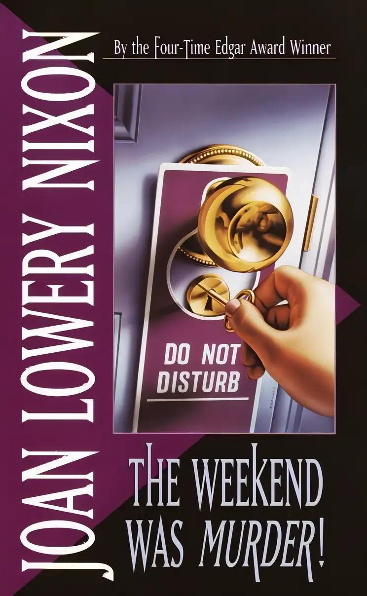 The Weekend Was Murder (Mary Elizabeth Series)