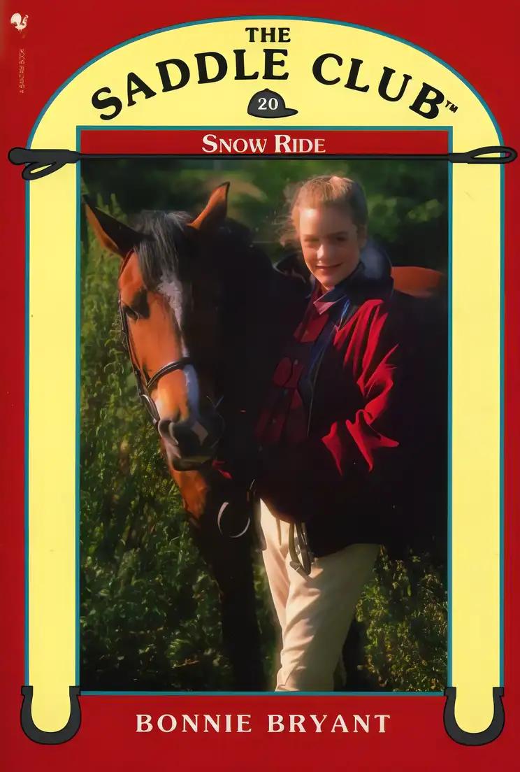 Snow Ride (Saddle Club series Book 20)