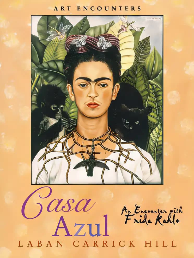 Book cover of 'Casa Azul: An Encounter with Frida Kahlo (Art Encounters)'